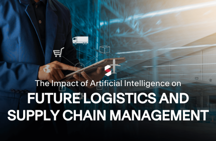 The Impact of Artificial Intelligence on Future Logistics and Supply Chain Management
